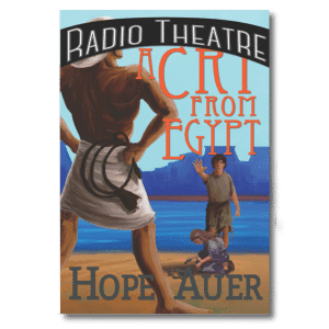 A Cry From Egypt Radio Theatre Cover