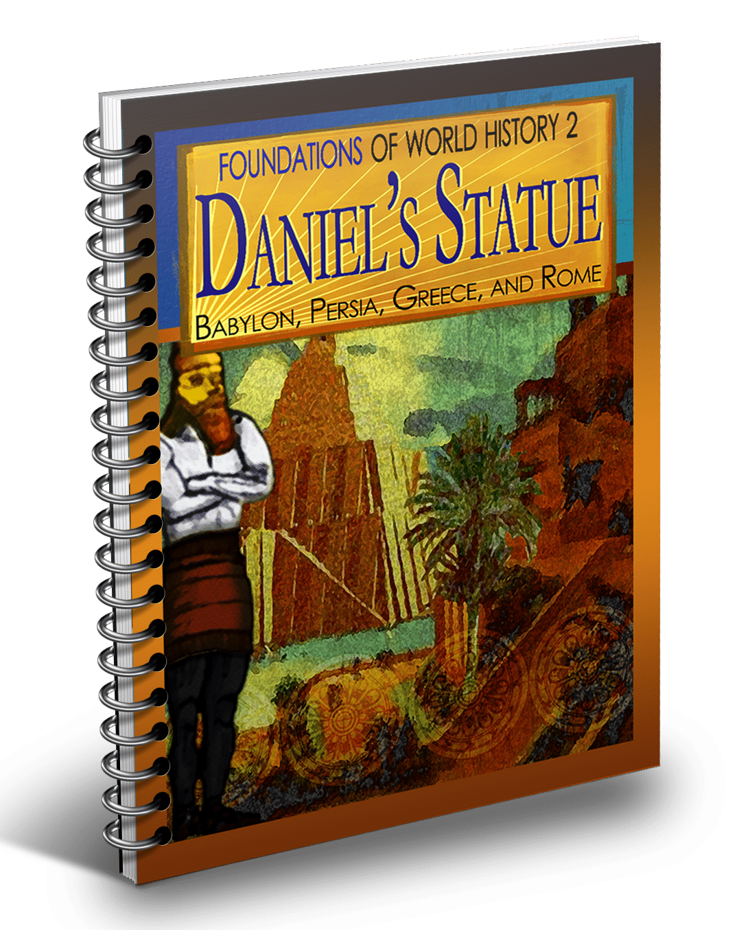 Foundations-of-History-Year-2-Spiral-Bound Foundations-of-History-Year-2-Spiral-Bound
